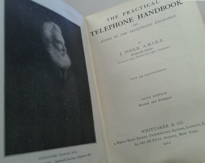 The Practical Telephone Handbook And Guide To The Telephonic Exchange