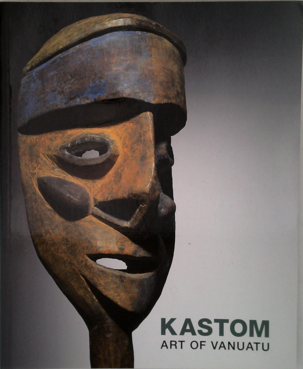 Kastom: Art Of Vanuatu