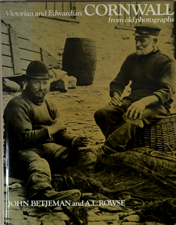Victorian And Edwardian Cornwall From Old Photographs