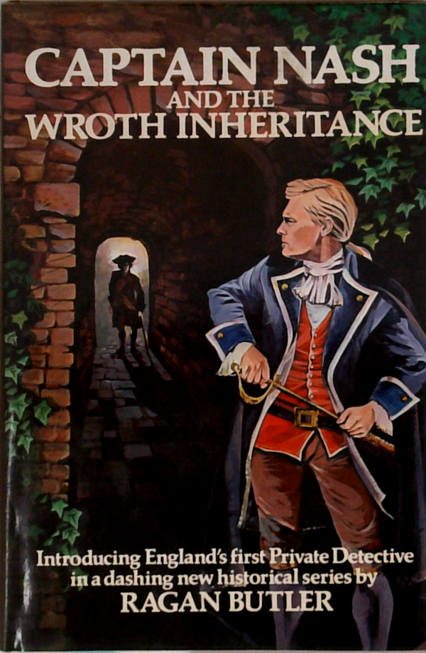Captain Nash And The Wroth Inheritance