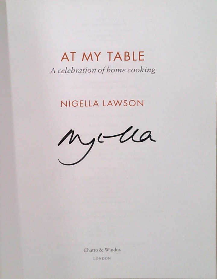 At My Table: A Celebration Of Home Cooking (SIGNED)