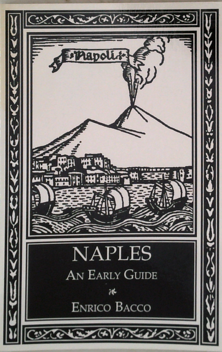 Naples: An Early Guide