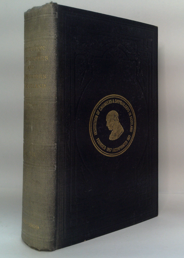 Transactions Of The Institution Of Engineers And Shipbuilders In Scotland (Incorporated) Volume LII