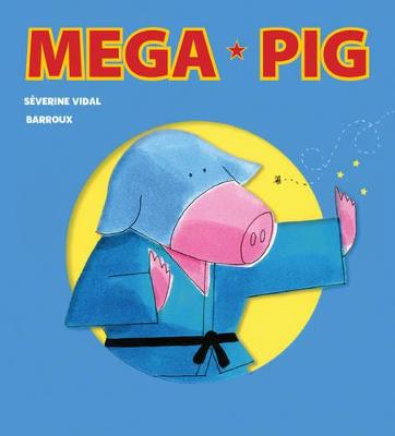 Mega Pig