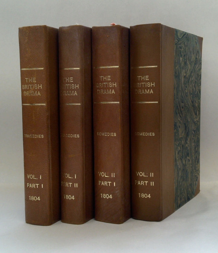 The British Drama; Comprehending The Best Plays In The English Language: Tragedies: Volume I, Part I & Part II: Comedies: Volume II, Part I & Part II