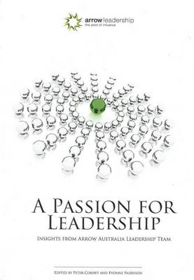 A Passion for Leadership: Insights from Arrow Australia Leadership