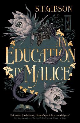 An Education in Malice: the sizzling and addictive dark academia