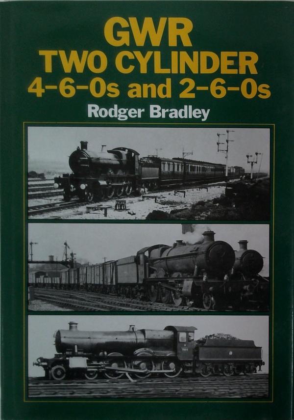Gwr Two Cylinder 4-6-0S And 2-6-0S