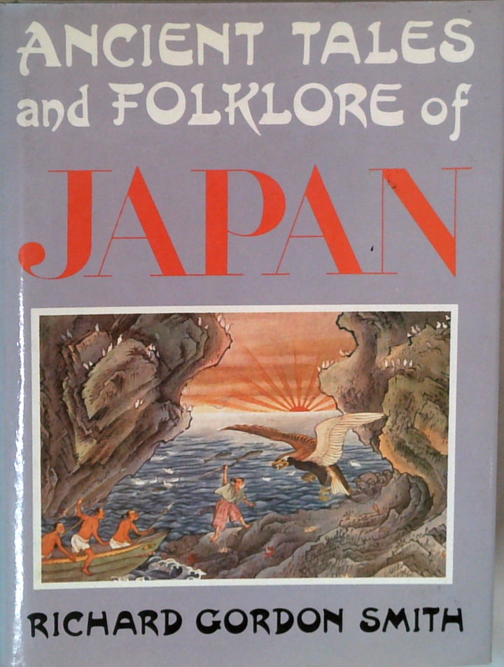 Ancient Tales And Folklore Of Japan
