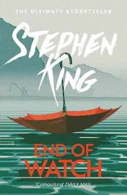 End of Watch: The No. 1 bestseller from the ultimate storyteller