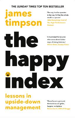 The Happy Index: Lessons in Upside-Down Management