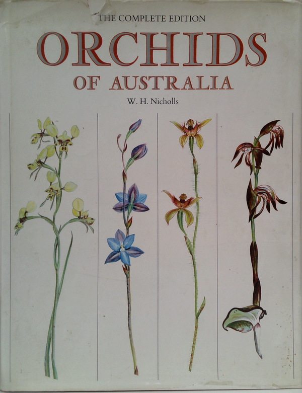 The Complete Edition: Orchids Of Australia
