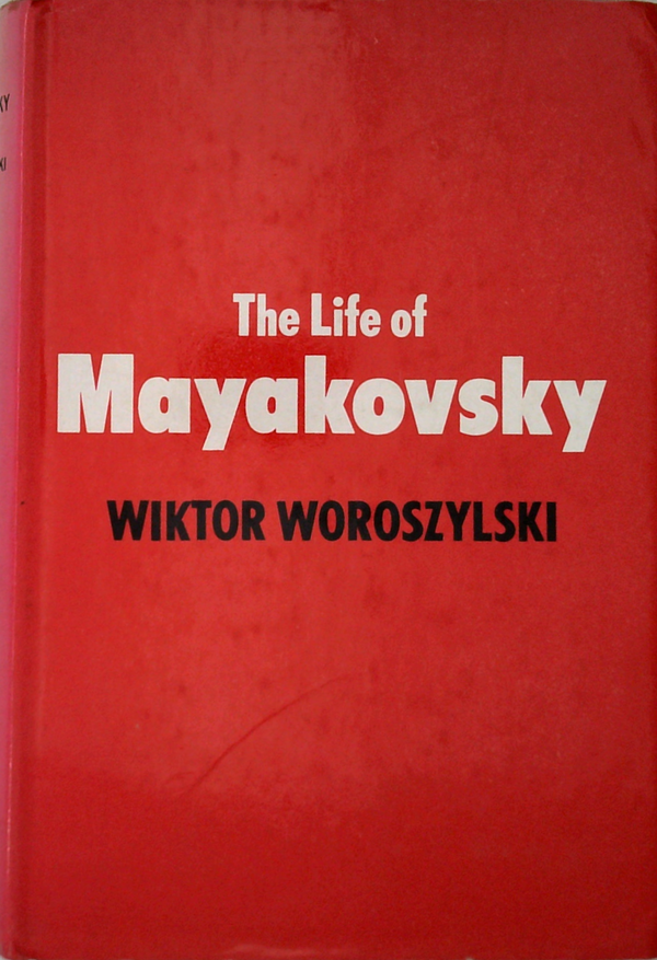 The Life Of Mayakovsky