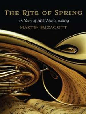 Rite of Spring: 75 Years of ABC Music-Making
