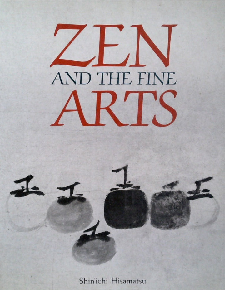 Zen and the Fine Arts