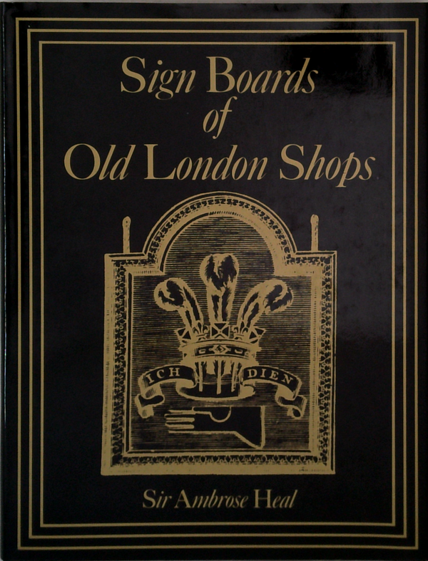 Sign Boards Of Old London Shops