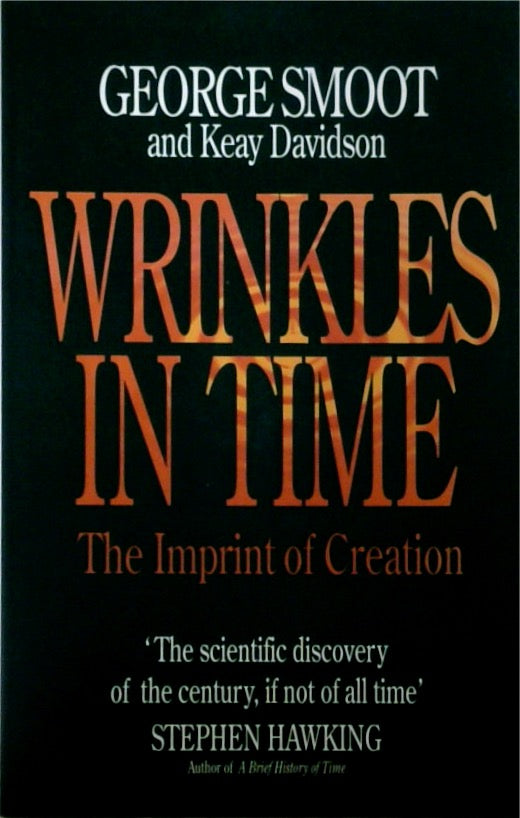 Wrinkles in Time: The Imprint of Creation