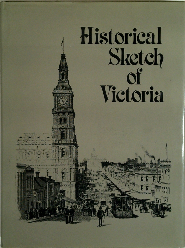 Historical Sketch Of Victoria