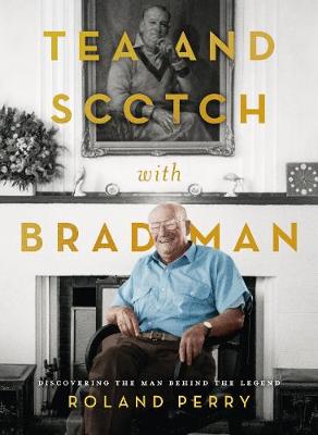 Tea and Scotch with Bradman