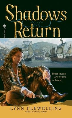 Shadows Return: The Nightrunner Series, Book 4