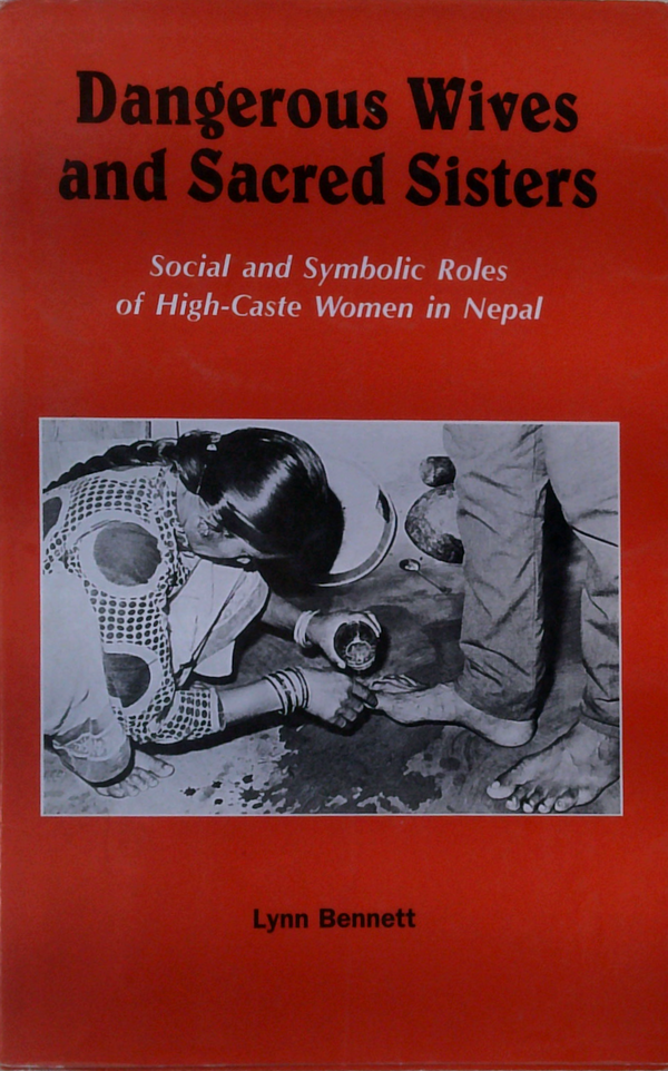 Dangerous Wives And Sacred Sisters
