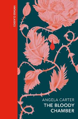 The Bloody Chamber and Other Stories: A special edition of the