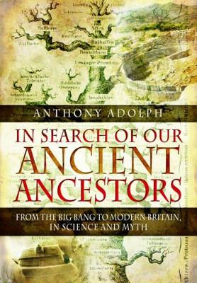 In Search of Our Ancient Ancestors