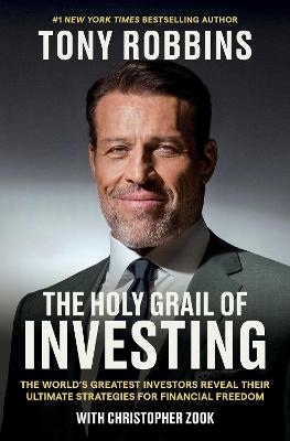 The Holy Grail of Investing: The World's Greatest Investors Reveal