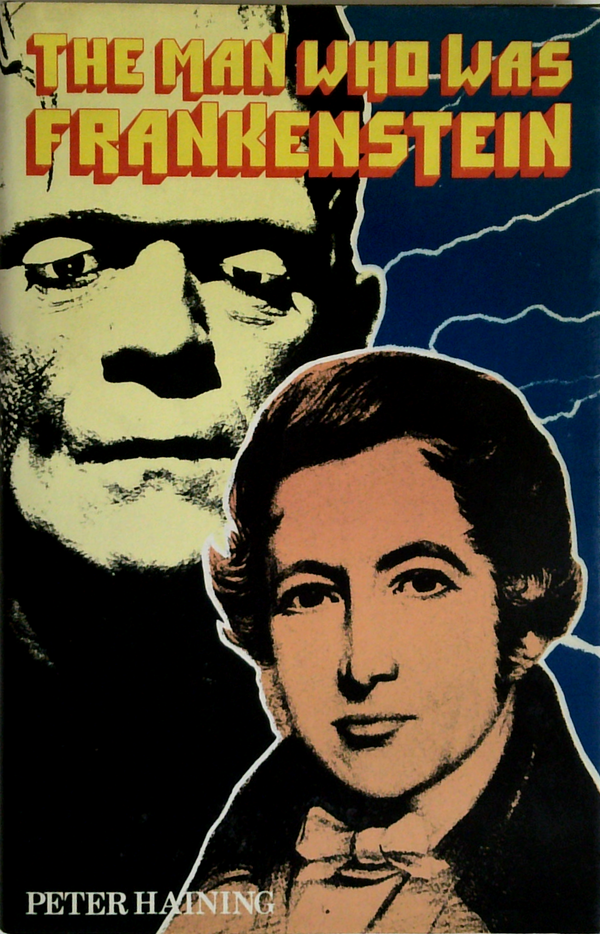 The Man Who Was Frankenstein