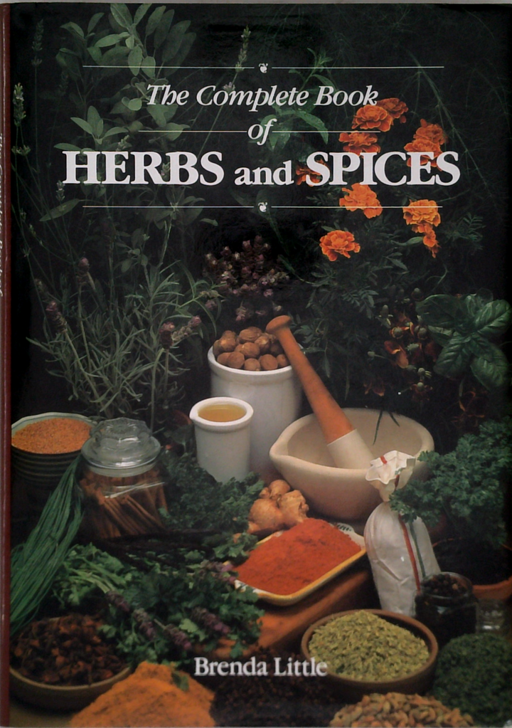 The Complete Book Of Herbs And Spices