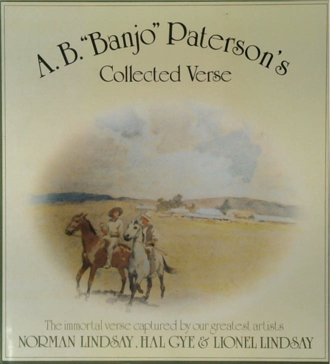 The Collected Verse Of A. B. Paterson