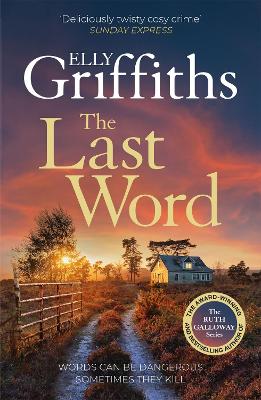 The Last Word: A twisty new mystery from the bestselling author of the