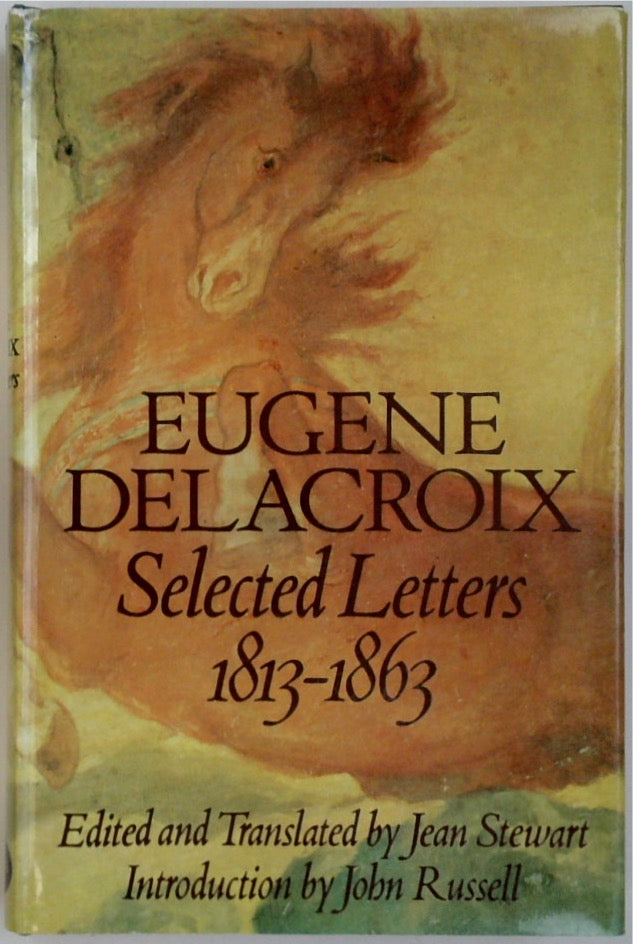 Selected Letters: 1813 - 1863