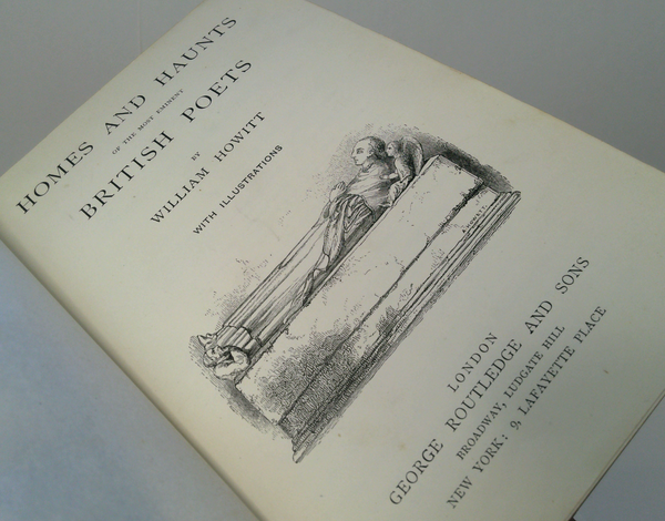 Homes And Haunts Of The Most Eminent British Poets