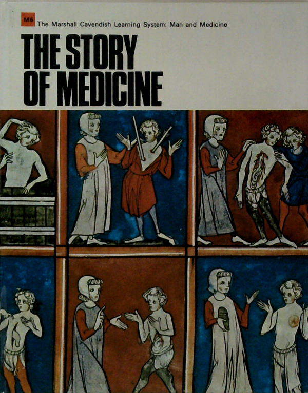 The Story Of Medicine