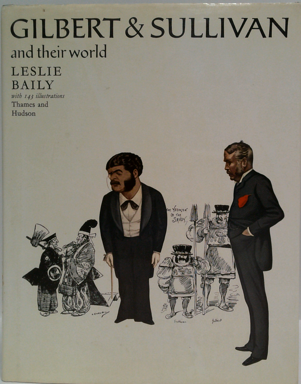 Gilbert & Sullivan and Their World