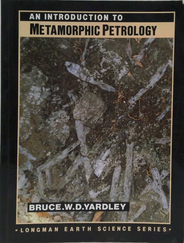 An Introduction To Metamorphic Petrology