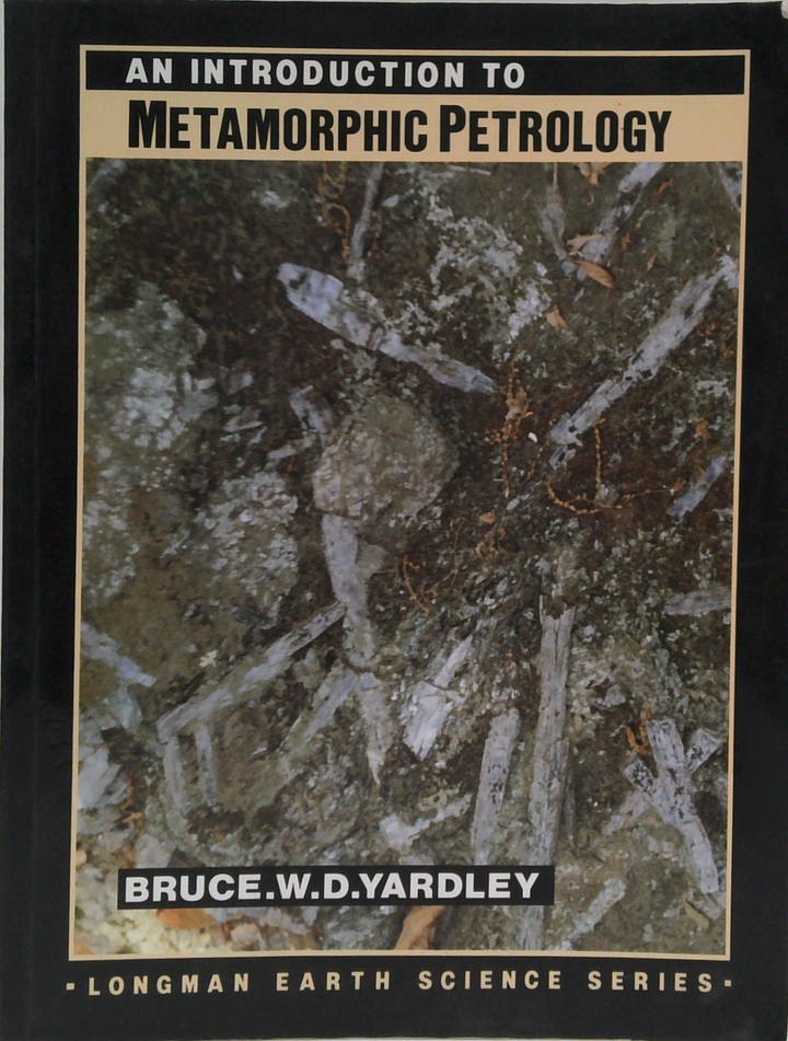 An Introduction To Metamorphic Petrology