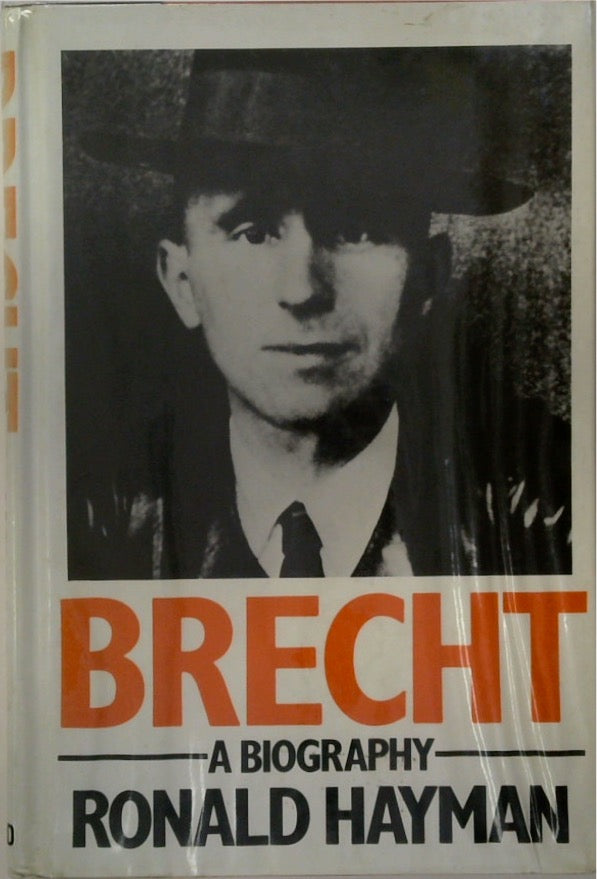 Brecht: A Biography