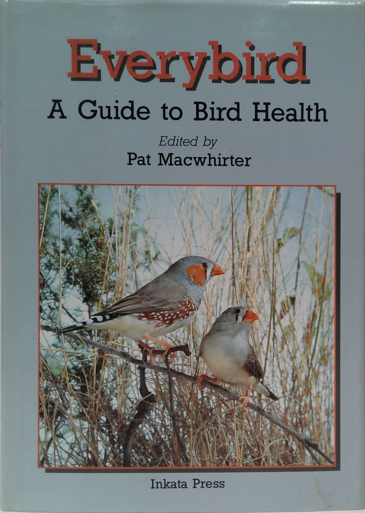 Everybird: A Guide To Bird Health