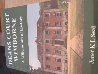 Deans Court Wimborne: A Millennium of History