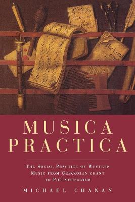 Musica Practica: The Social Practice of Western Music from Gregorian