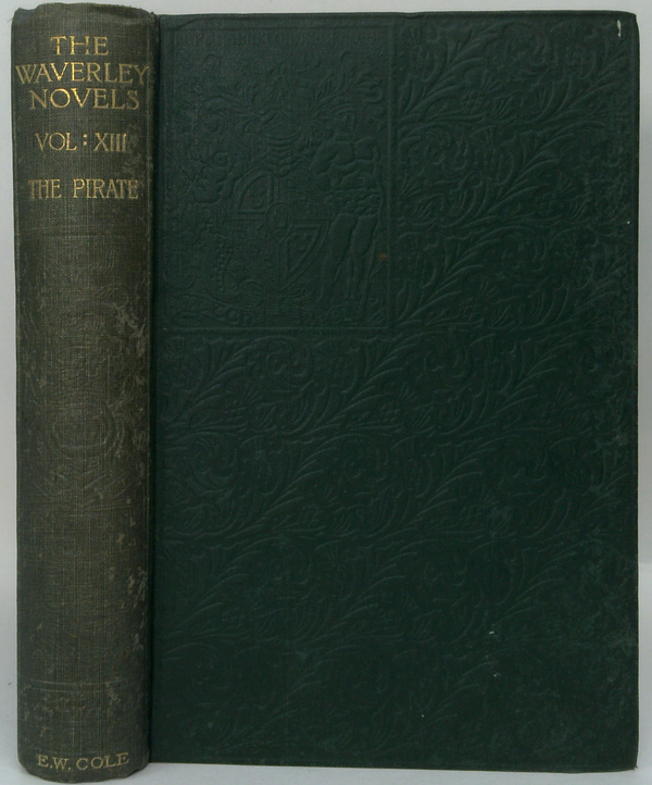 The Waverley Novels, Vol. XIII: The Pirate