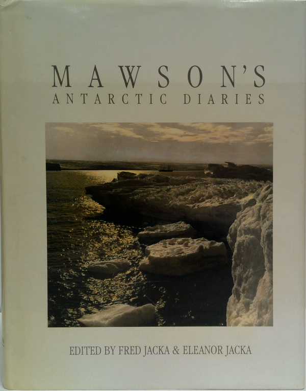 Mawson's Antarctic Diaries
