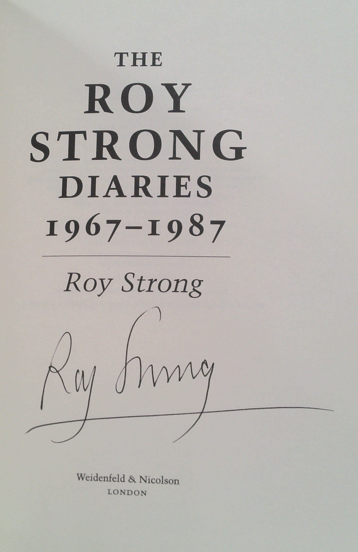 The Roy Strong Diaries 1967-1987 (SIGNED)