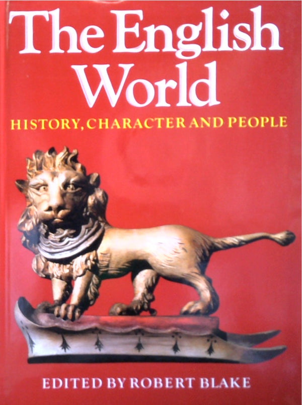 The English World: History, Character And People