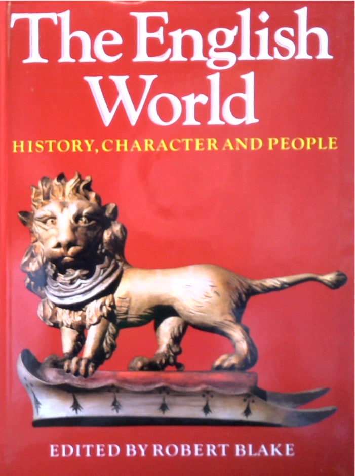 The English World: History, Character And People