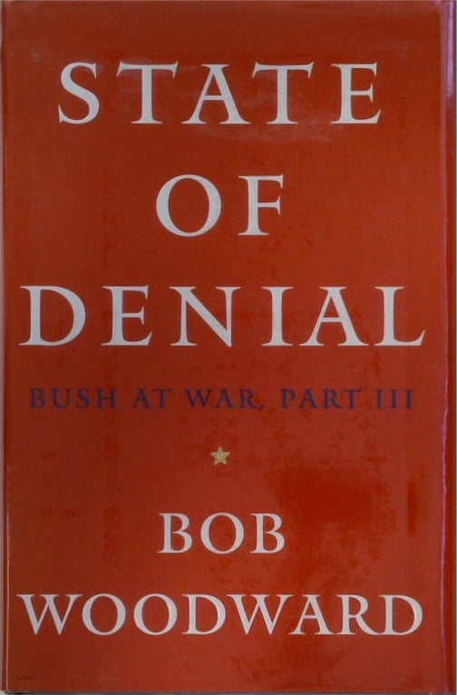 State of Denial: Bush at War, Part III