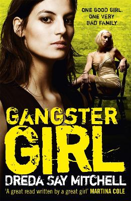 Gangster Girl: An unputdownable, gritty crime thriller (Gangland Girls