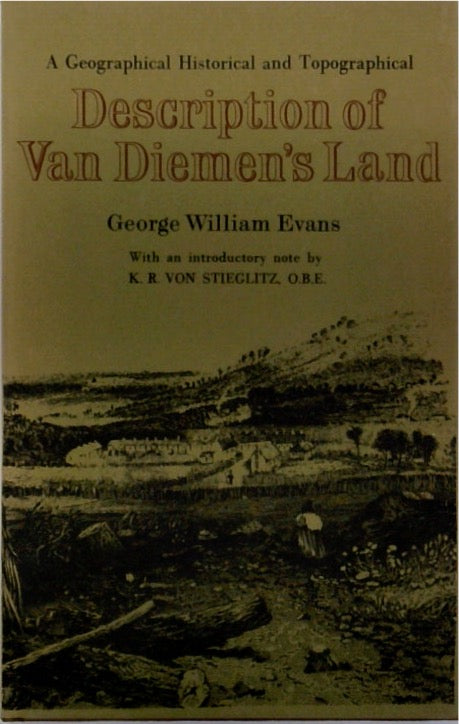 A Geographical and Topographical Description of Van Diemen's Land